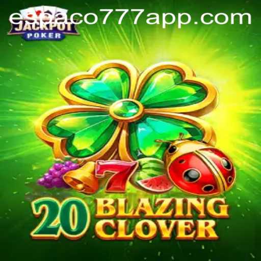 Discovering the Excitement of 20BlazingClover: A New Era in Gaming with Espaco777